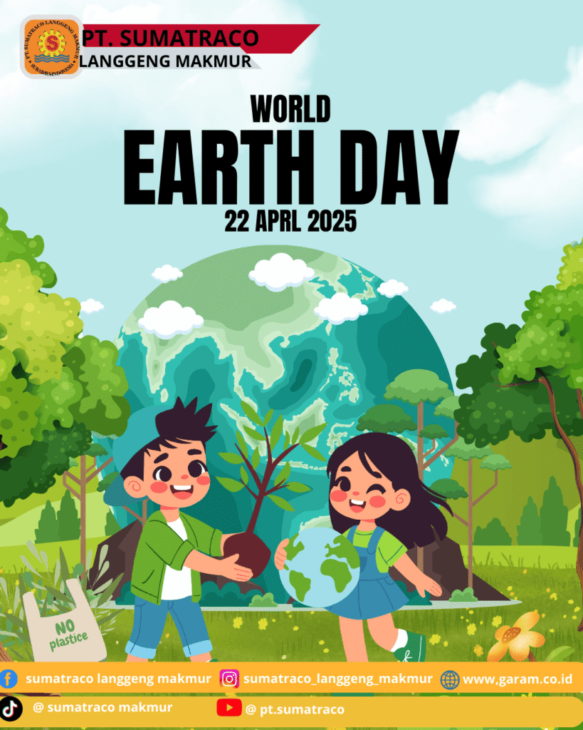 Peringati Hari Bumi, PT. Sumatraco Langgeng Makmur Dorong Kesadaran Lingkungan