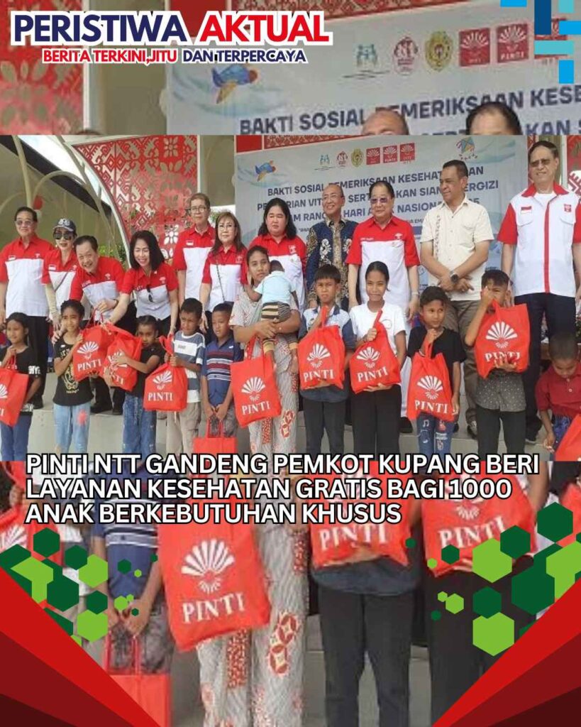 PINTI NTT Gandeng Pemkot Kupang Beri Layanan Kesehatan Gratis Bagi 1000 Anak Berkebutuhan Khusus