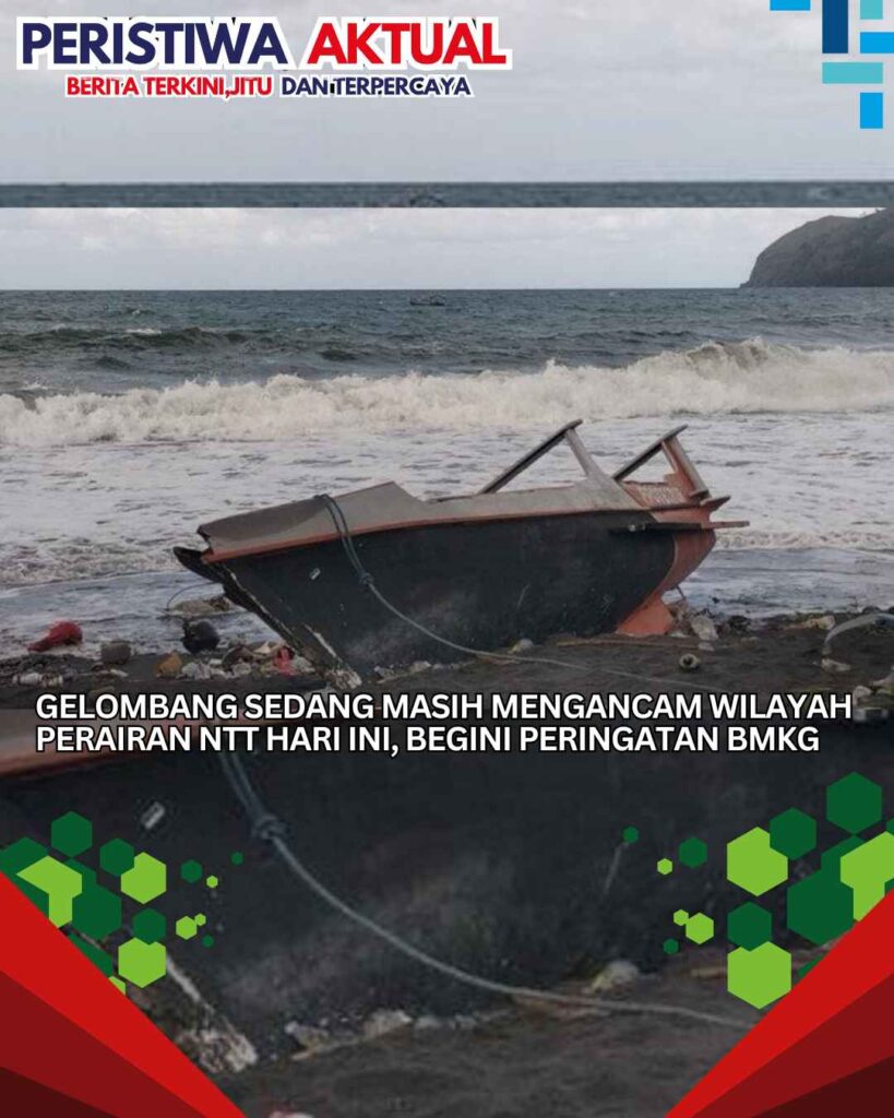 Gelombang Sedang Masih Mengancam Wilayah Perairan NTT Hari Ini, Begini Peringatan BMKG