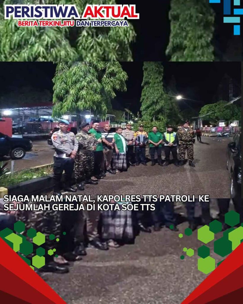 Siaga Malam Natal, Kapolres TTS Patroli  Ke Sejumlah Gereja di Kota Soe TTS