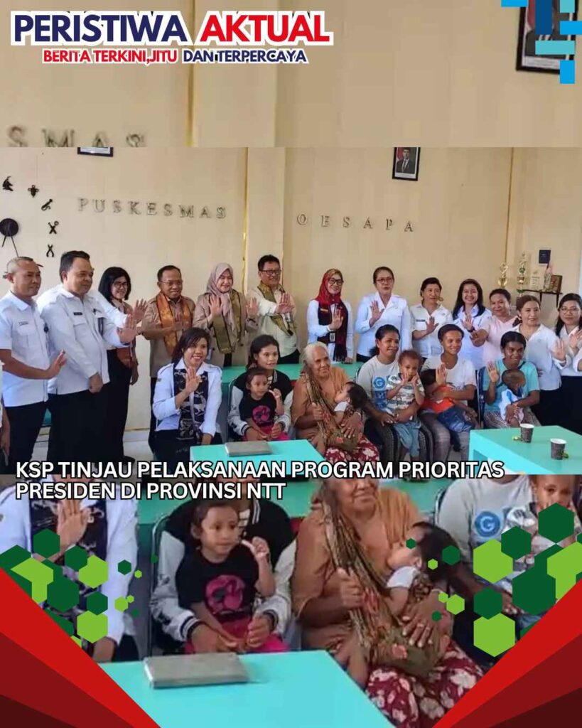 KSP Tinjau Pelaksanaan Program Prioritas Presiden di Provinsi NTT