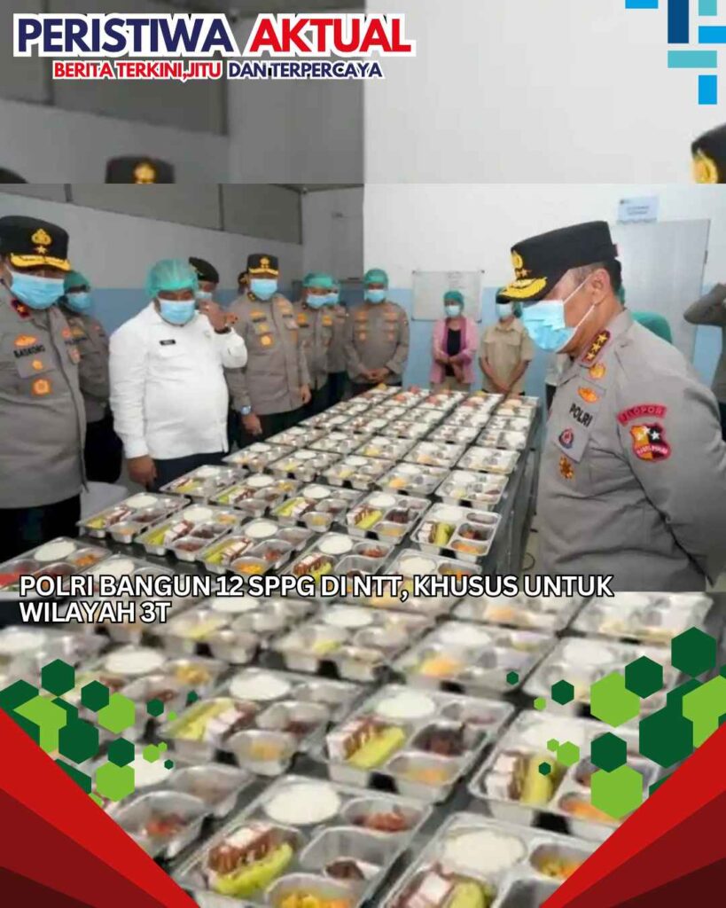 Polri Bangun 12 SPPG di NTT, Khusus untuk Wilayah 3T