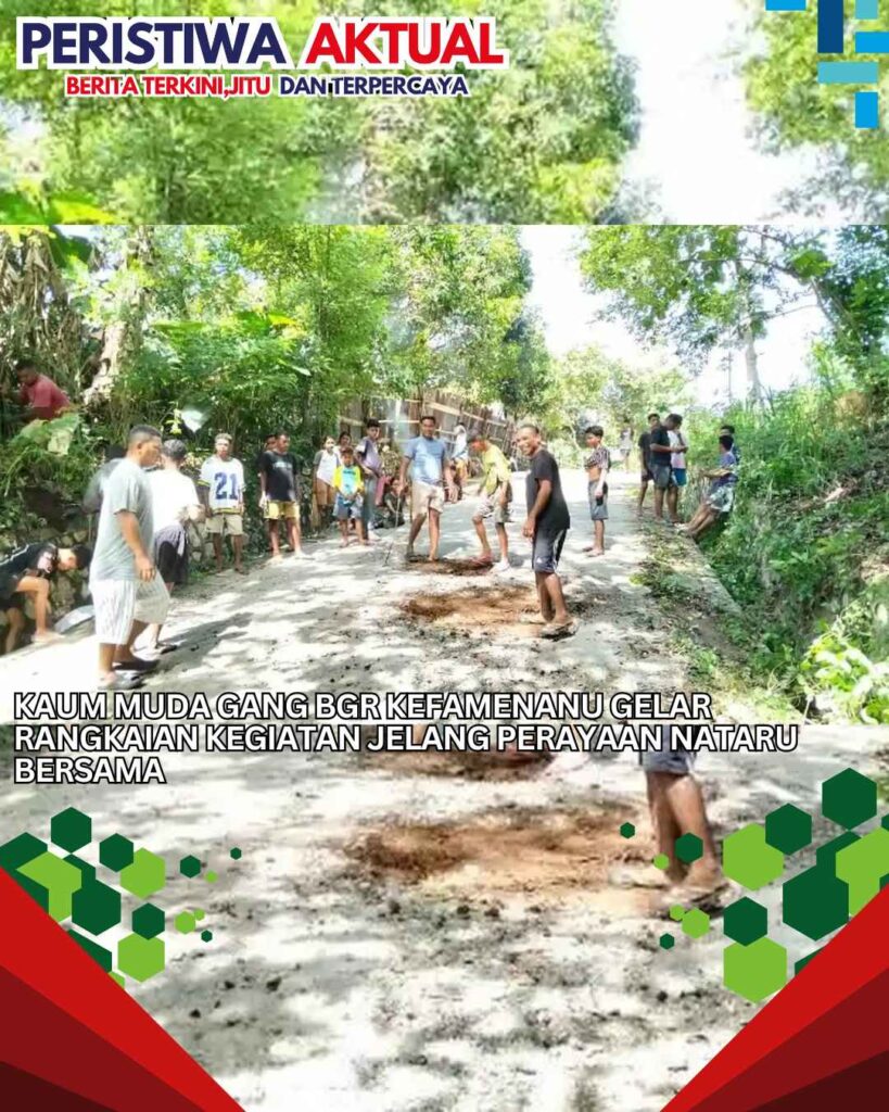 Kaum Muda Gang BGR Kefamenanu Gelar Rangkaian Kegiatan Jelang Perayaan Nataru Bersama